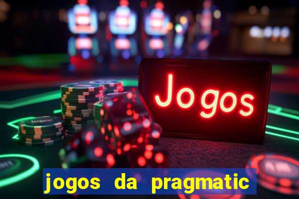 jogos da pragmatic de 10 centavos